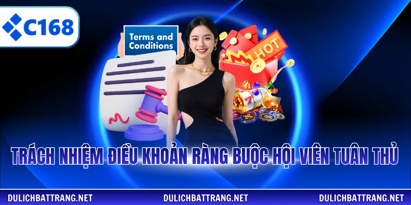 Trách nhiệm điều khoản ràng buộc hội viên tuân thủ